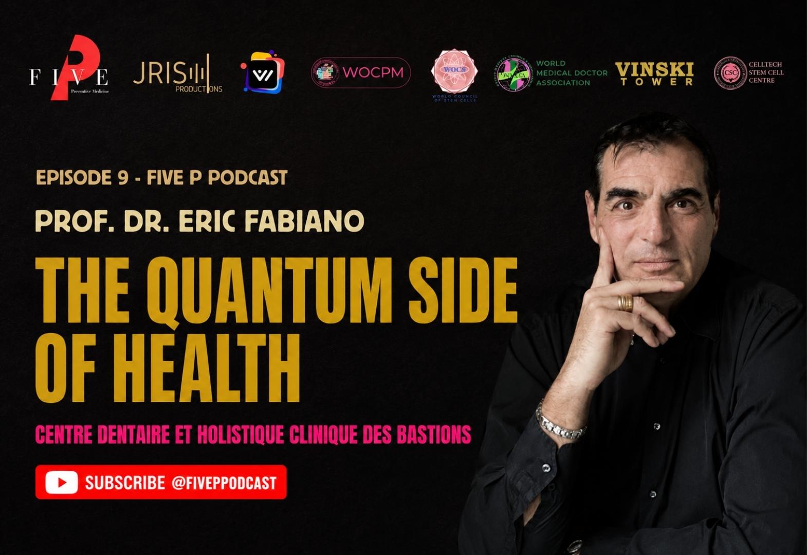The Quantum side of Health