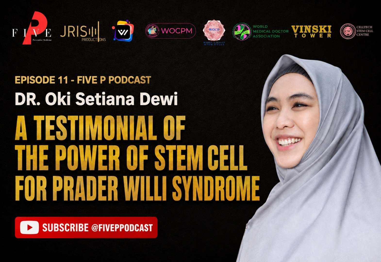 A Testimonial of the power of Stem Cell for Prader Willi Syndrome